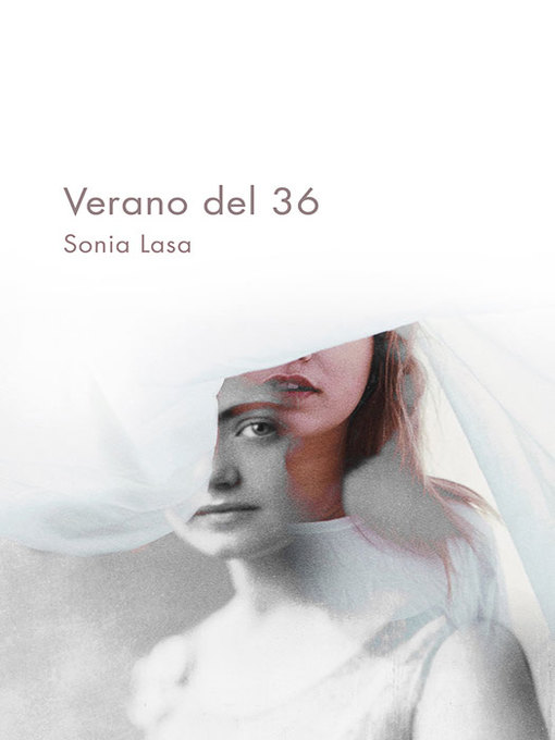 Title details for Verano del 36 by Sonia Lasa - Wait list